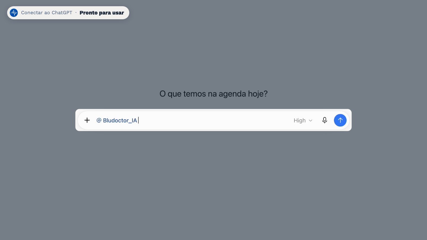 A conversa já começa com o BluDoctor selecionado. Agora é só perguntar, por exemplo, quantos agendamentos a clínica tem hoje.