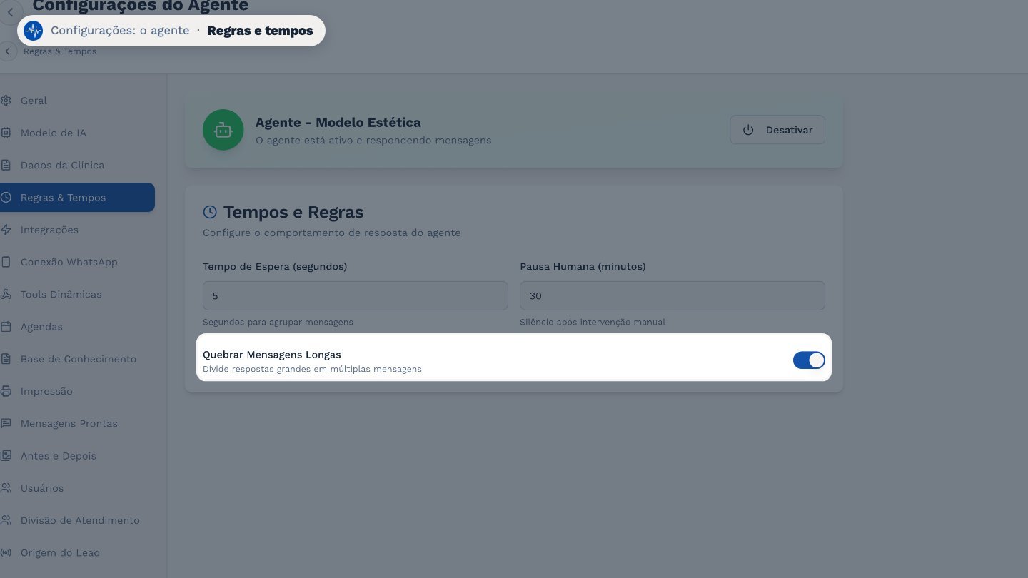 E Quebrar mensagens longas divide respostas grandes em várias mensagens curtas.