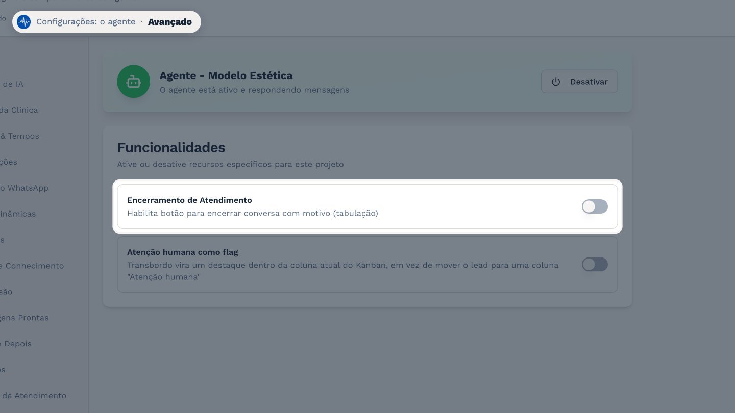 Em Avançado, Encerramento de atendimento mostra um botão para fechar a conversa com um motivo.