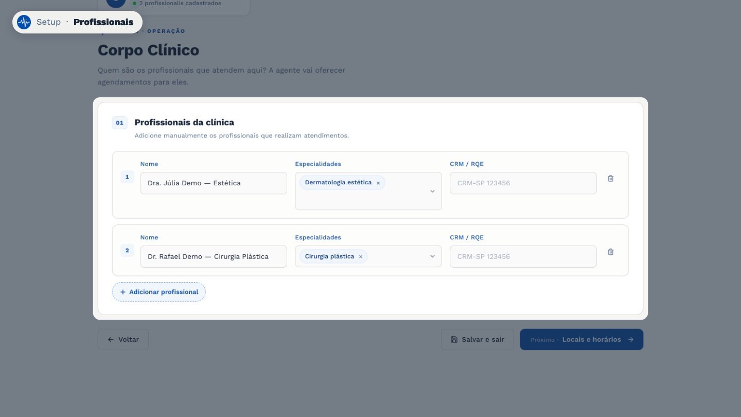 Em Profissionais, cadastre o corpo clínico, com o nome e a especialidade de cada um.