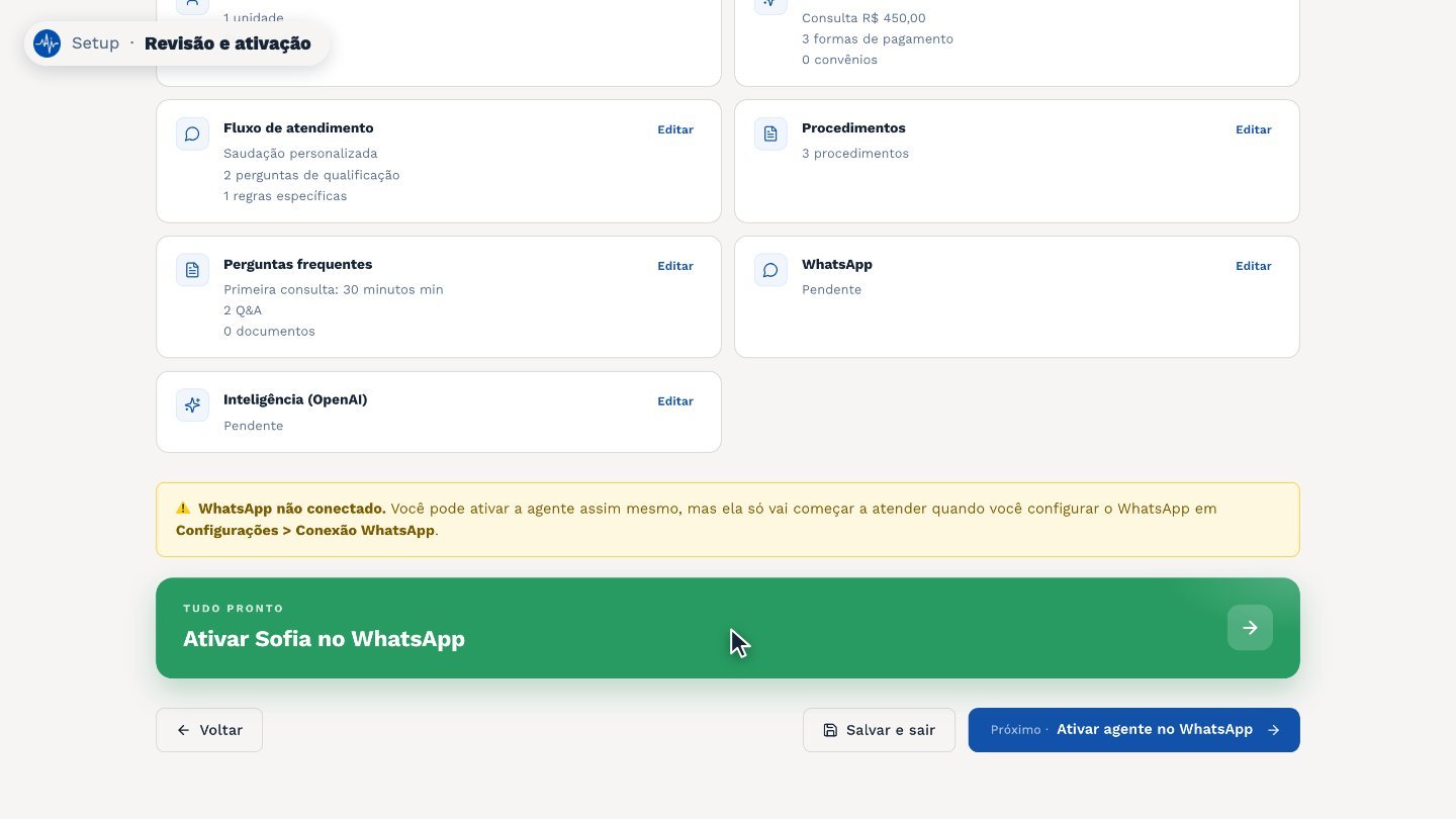 Com tudo certo, clique em Ativar. A partir daí, a agente começa a atender os pacientes no WhatsApp.