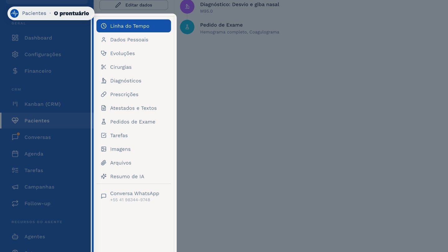Ao lado ficam as partes do prontuário: dados pessoais, evoluções, cirurgias, diagnósticos, prescrições, atestados, pedidos de exame, tarefas, imagens e arquivos.